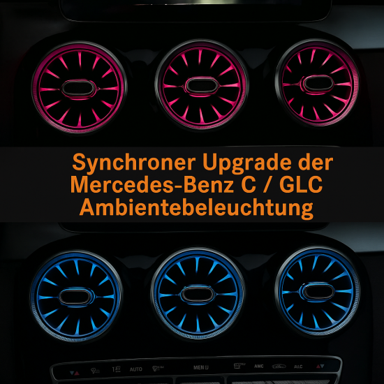 64 Farben LED Luftdüsen beleuchtet Mercedes C-Klasse W205 GLC X253 2014-2018